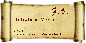 Fleischner Viola névjegykártya